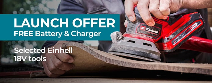 LAUNCH OFFER! Einhell 18V Tools with FREE Battery & Charger